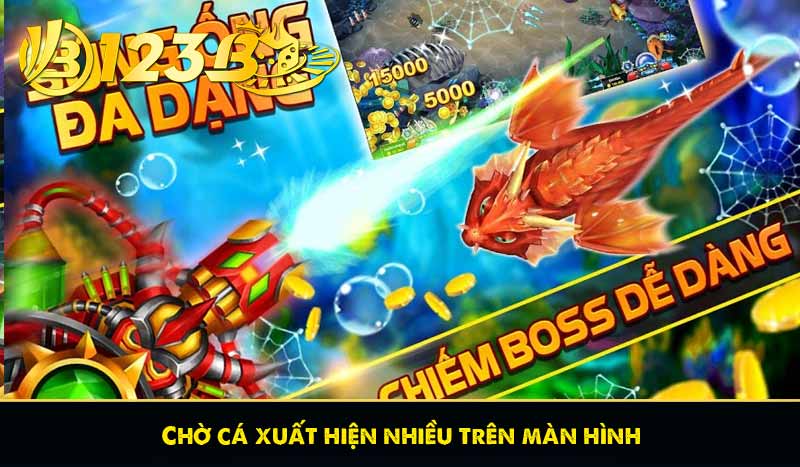 Bắn Cá City – Game Bắn Cá Thành Phố Đỉnh Cao 2025 13 Chờ cá xuất hiện nhiều trên màn hình